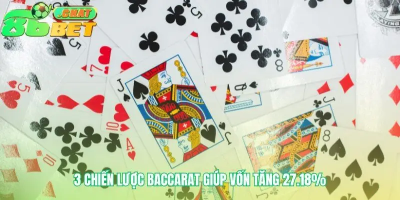 Vận dụng toán học để làm chủ cuộc chơi bài baccarat