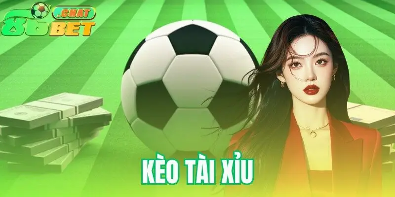 kèo tài xỉu